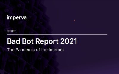 Imperva 【2021 年不良機器人報告】互聯網大流行